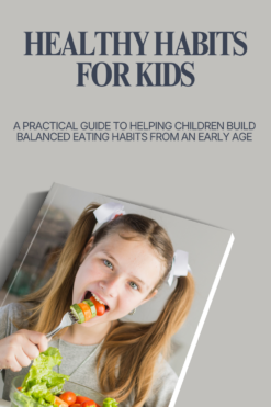 Healthy Habits for Kids