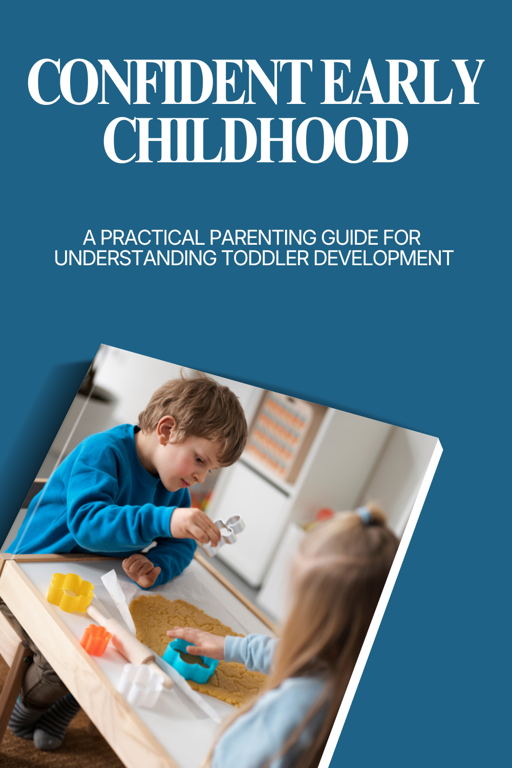 Confident Early Childhood