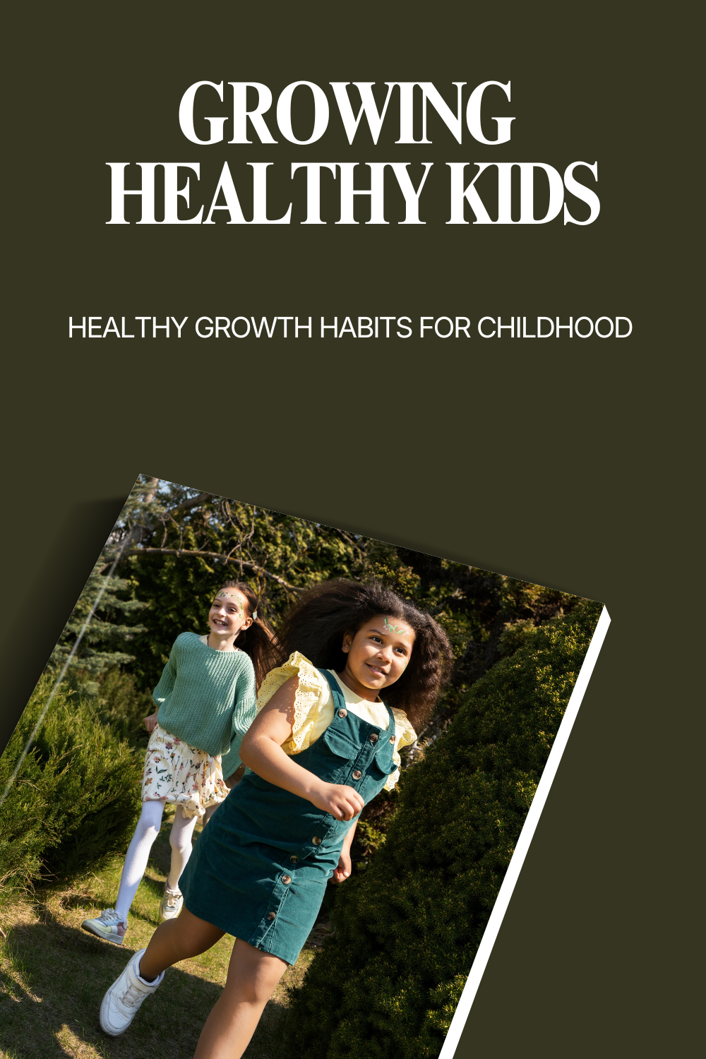 Growing Healthy Kids